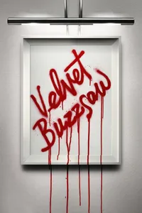 Velvet Buzzsaw izle