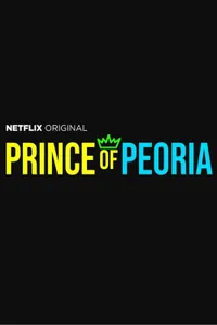 Prince of Peoria izle